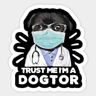 Trust Me I'm a Dogtor Funny Dogtor travel coffee Sticker